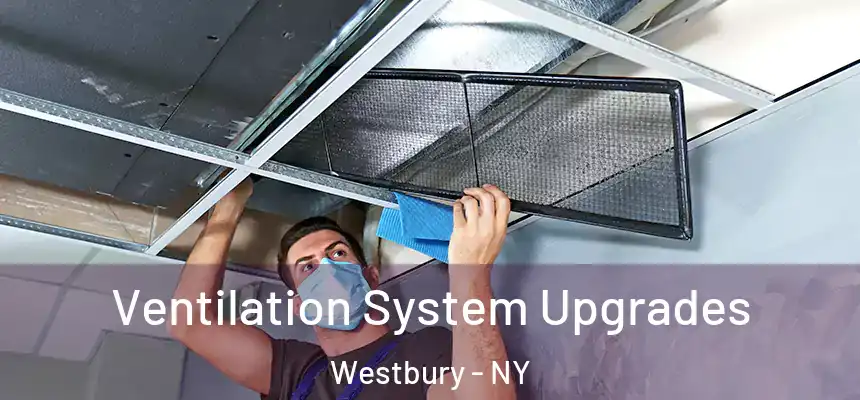  Ventilation System Upgrades Westbury - NY